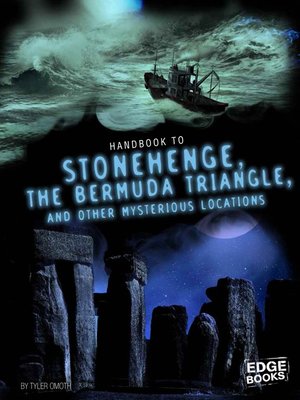 cover image of Handbook to Stonehenge, the Bermuda Triangle, and Other Mysterious Locations